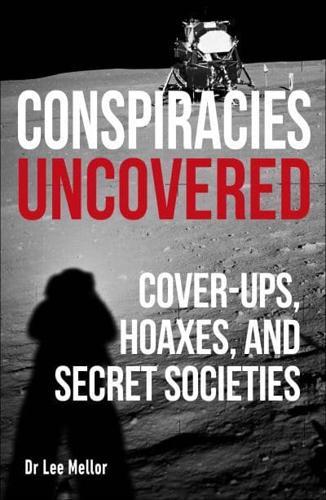 Conspiracies Uncovered By:Mellor, Lee Eur:17,87 Ден1:799