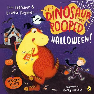 The Dinosaur that Pooped Halloween! : A spooky lift-the-flap adventure By:Fletcher, Tom Eur:8,11 Ден2:599