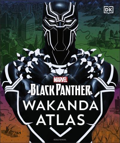 Wakanda Atlas - Black Panther By:work), Marvel Animation (Firm) (associated with Eur:17.87 Ден2:1399