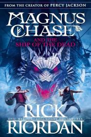Magnus Chase and the Ship of the Dead By:Riordan, Rick Eur:12,99 Ден2:699