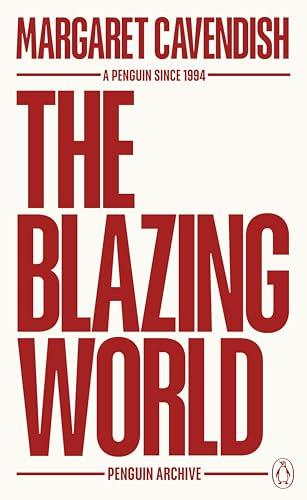 The Blazing World By:Cavendish, Margaret Eur:8,11 Ден2:499