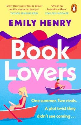 Book Lovers : The newest laugh-out-loud romcom from Sunday Times bestselling author Emily Henry By:Henry, Emily Eur:11,37 Ден2:699
