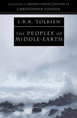 The Peoples of Middle-earth By:Tolkien, Christopher Eur:26 Ден2:799
