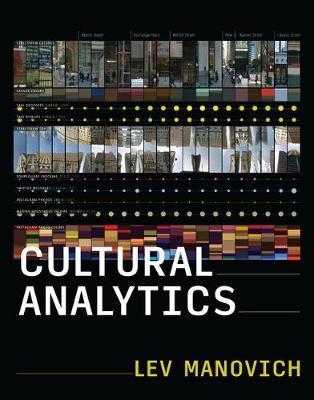Cultural Analytics By:Manovich, Lev Eur:19,50 Ден2:1999