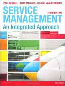 Service Management: An Integrated Approach By:Looy, Bart Van (Editor) Eur:48.76 Ден1:4099