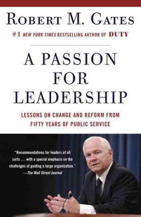 A Passion for Leadership By:Gates, Robert M Eur:95,92 Ден2:999