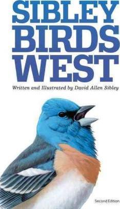 The Sibley Field Guide to Birds of Western North America : Second Edition By:Sibley, David Allen Eur:22,75 Ден2:1099