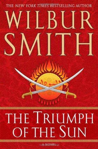 The Triumph of the Sun By:Smith, Wilbur Eur:14,62 Ден1:499