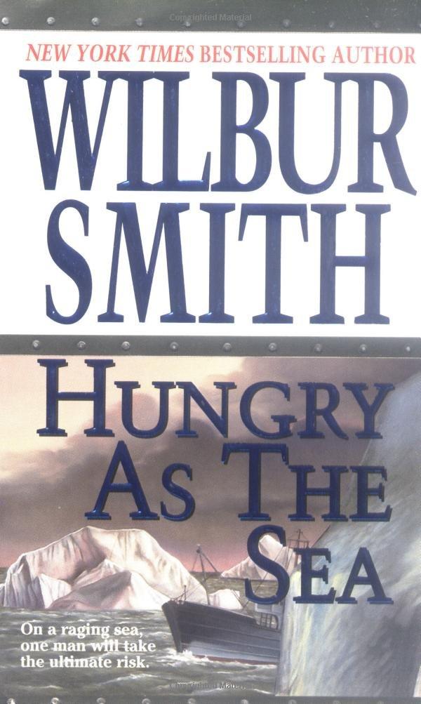 Hungry as the Sea By:Smith, Wilbur Eur:24.37 Ден2:499