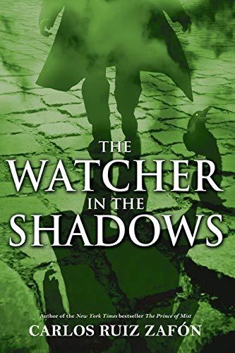 The Watcher in the Shadows By:Zafon, Carlos Ruiz Eur:11,37 Ден2:899