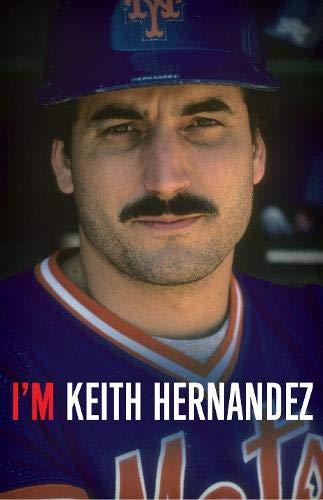I'm Keith Hernandez : A Memoir By:Hernandez, Keith Eur:3,24 Ден1:1499