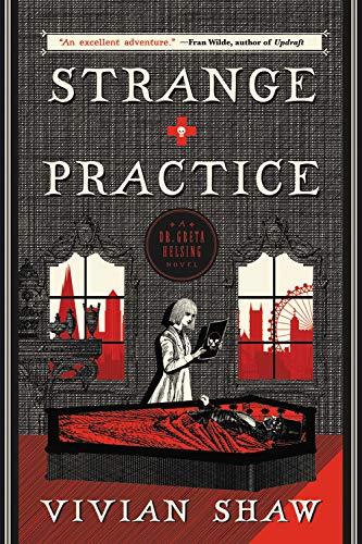 Strange Practice By:Shaw, Vivian Eur:12,99 Ден2:899