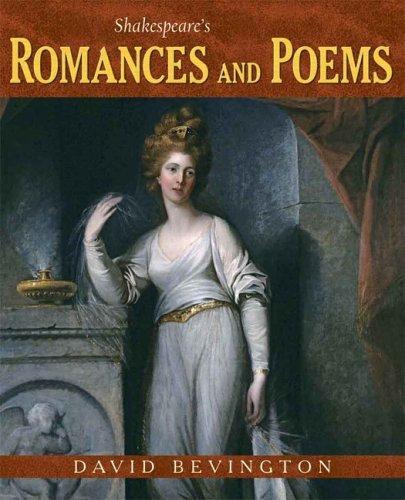 Shakespeare's Romances and Poems By:Bevington, David Eur:26 Ден1:499