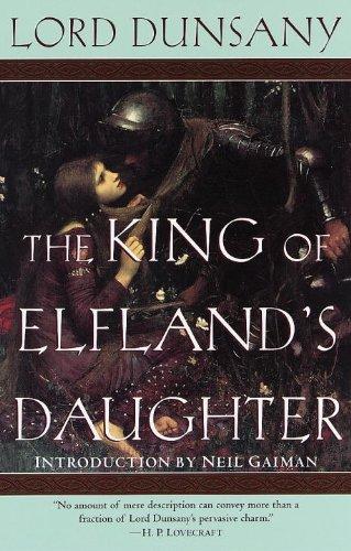 The King of Elfland's Daughter By:Dunsany, Lord Eur:35,76 Ден2:899