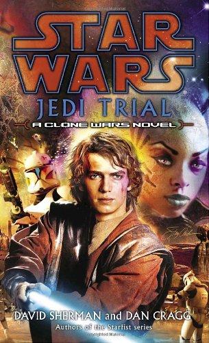Jedi Trial : A Clone War By:Cragg, Dan Eur:8,11 Ден2:499