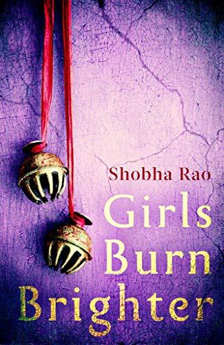 Girls Burn Brighter By:Rao, Shobha Eur:8,11 Ден2:699