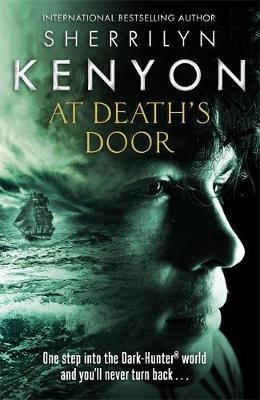 At Death's Door By:Kenyon, Sherrilyn Eur:11,37 Ден2:999