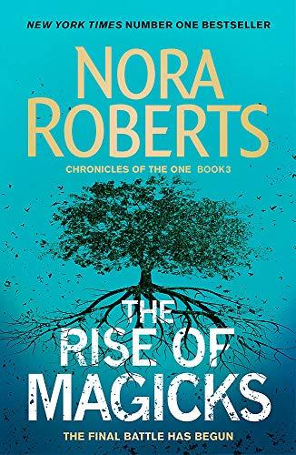 The Rise of Magicks By:Roberts, Nora Eur:37,38 Ден1:599