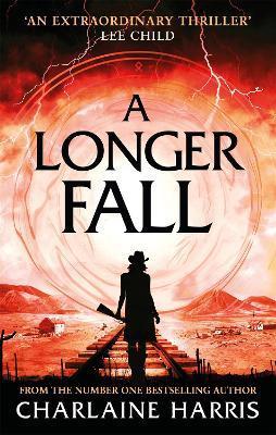 A Longer Fall : Escape into an alternative America. . . By:Harris, Charlaine Eur:24,37 Ден2:699
