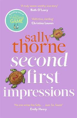 Second First Impressions : A heartwarming romcom from the bestselling author of The Hating Game By:Thorne, Sally Eur:21,12 Ден1:699