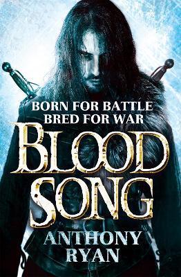 Blood Song : Book 1 of Raven's Shadow By:Ryan, Anthony Eur:16,24 Ден1:699