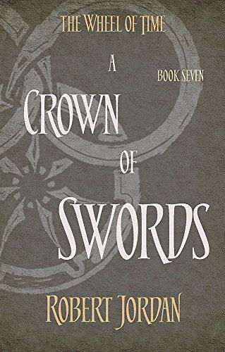 A Crown Of Swords : Book 7 of the Wheel of Time By:Jordan, Robert Eur:24,37 Ден2:599