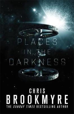 Places in the Darkness By:Brookmyre, Chris Eur:11,37 Ден2:999