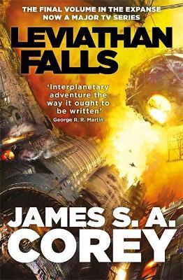 Leviathan Falls : Book 9 of the Expanse (now a Prime Original series) By:Corey, James S. A. Eur:14,62 Ден2:1499