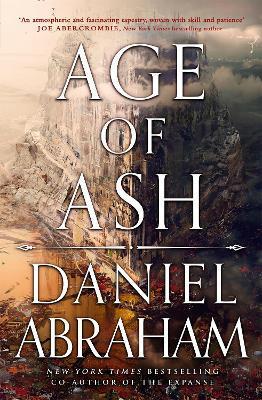 Age of Ash : The Sunday Times bestseller - The Kithamar Trilogy Book 1 By:Abraham, Daniel Eur:11,37 Ден2:1399