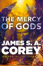 The Mercy of Gods By:Corey, James S.A. Eur:26 Ден2:1299