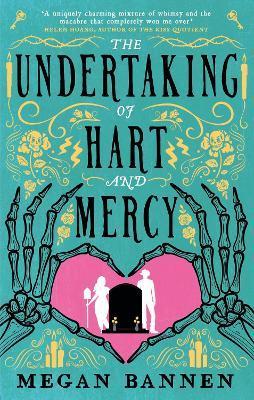 The Undertaking of Hart and Mercy By:Bannen, Megan Eur:9,74 Ден2:699