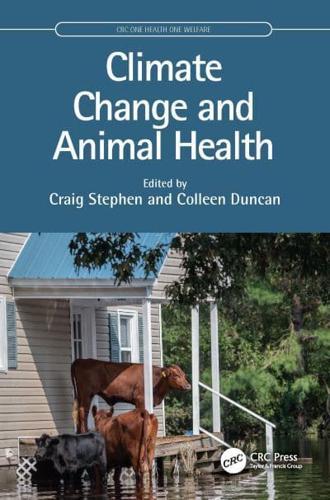 Climate Change and Animal Health - CRC One Health One Welfare By:Colleen Duncan Eur:173,97 Ден1:3199