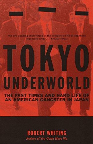 Tokyo Underworld By:Whiting, Robert Eur:16.24  Ден3:999