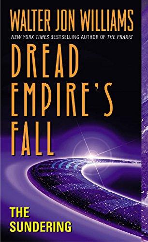 The Sundering : Dread Empire's Fall By:Williams, Walter Jon Eur:102,42 Ден2:499