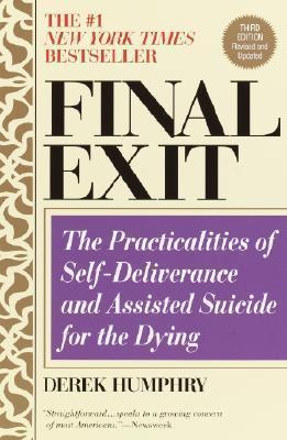 Final Exit (Third Edition) By:Humphry, Derek Eur:14.62 Ден2:899