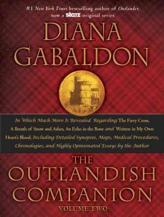 The Outlandish Companion, Volume 2 : The Companion to the Fiery Cross, a Breath of Snow and Ashes, an Echo in the Bone, and Written in My Own Heart's By:Gabaldon, Diana Eur:17,87 Ден2:2299