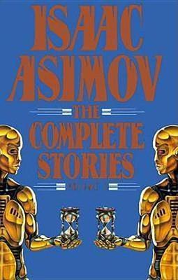 Isaac Asimov : The Complete Story VI By:Asimov, Isaac Eur:4,86 Ден1:1799