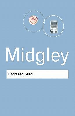 Heart and Mind : The Varieties of Moral Experience By:Midgley, Mary Eur:162,59 Ден2:999