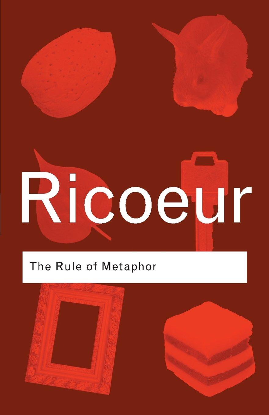 The Rule of Metaphor : The Creation of Meaning in Language By:Ricoeur, Paul Eur:22,75 Ден2:1199