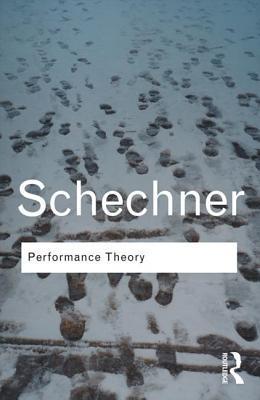 Performance Theory By:Schechner, Richard Eur:16.24  Ден3:999