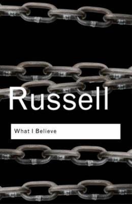 What I Believe (Routledge Classics) By:Bertrand Russell Eur:3,24 Ден2:799