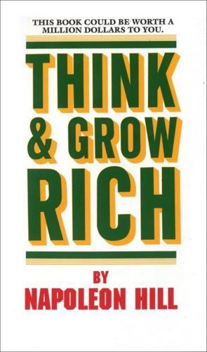 Think and Grow Rich By:Hill, Napoleon Eur:12,99 Ден1:499