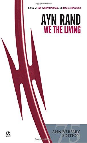 We the Living (75th-Anniversary Edition) By:Rand, Ayn Eur:19,50 Ден2:499