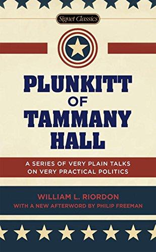 Plunkitt Of Tammany Hall By:Riordan, William L. Eur:11.37 Ден2:199