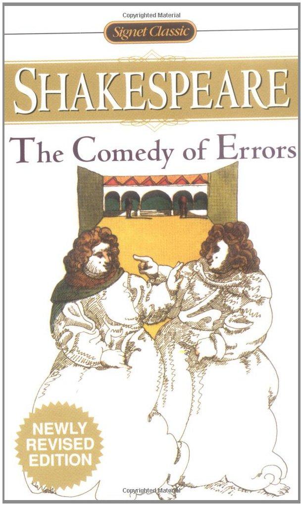 The Comedy Of Errors : Newly Revised Edition By:Shakespeare, William Eur:16.24 Ден2:199