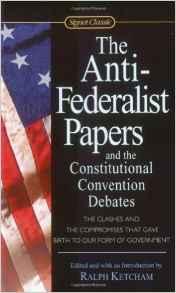 The Anti-Federalist Papers and the Constitutional Convention Debates By:Ketcham, Ralph Eur:4,86 Ден2:199