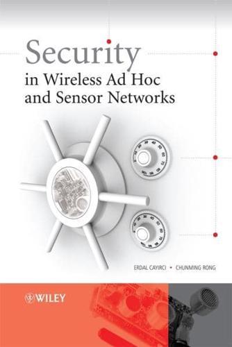 Security in Wireless Ad Hoc and Sensor Networks By:Rong, Chunming Eur:108,93  Ден3:6699