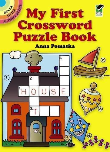 My First Crossword Puzzle Book By:Pomaska, Anna Eur:22,60 Ден1:199