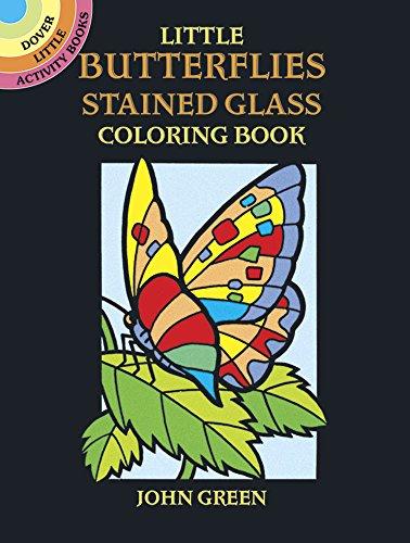 Little Butterflies Stained Glass Colouring Book By:Green, John Eur:12,99 Ден2:199