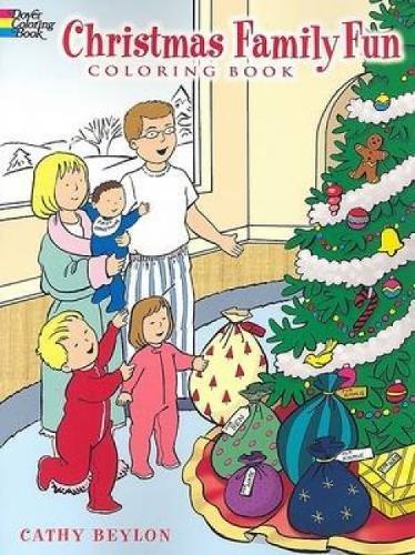 Christmas Family Fun Coloring Book By:Beylon, Cathy Eur:17,87 Ден2:299